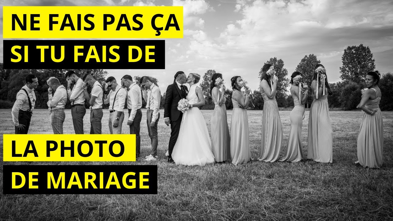 NE FAIS PAS ÇA SI TU FAIS DE LA PHOTO DE MARIAGE !!!