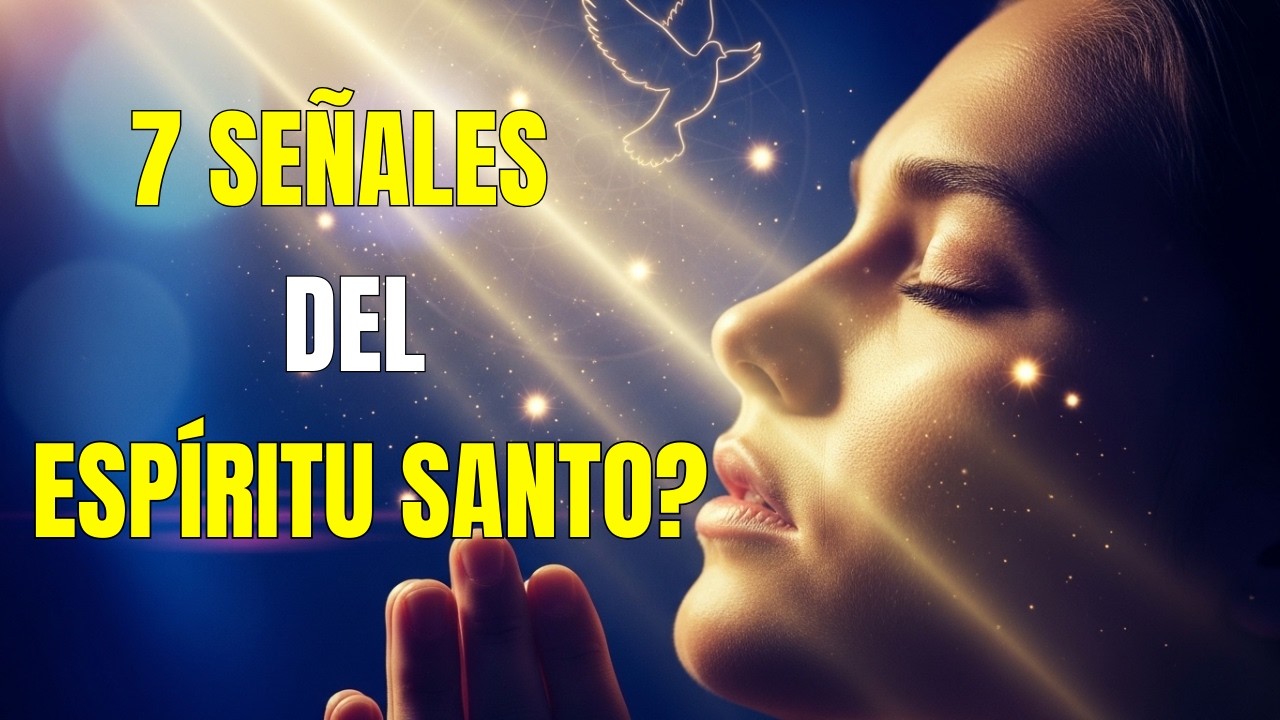 ¿El Espíritu Santo te está HABLANDO? 7 señales que no puedes IGNORAR