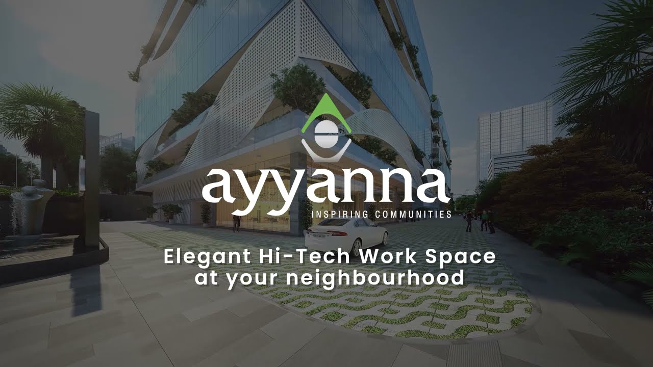 Best Commercial Office Space for Sale | Real Estate | Hyderabad - Ayyanna Infra