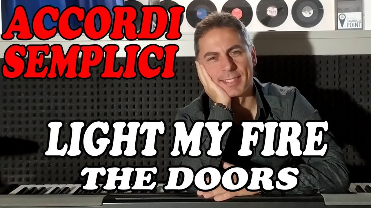 #69 Light My Fire (The Doors) - Tutorial Pianoforte - Accordi facili