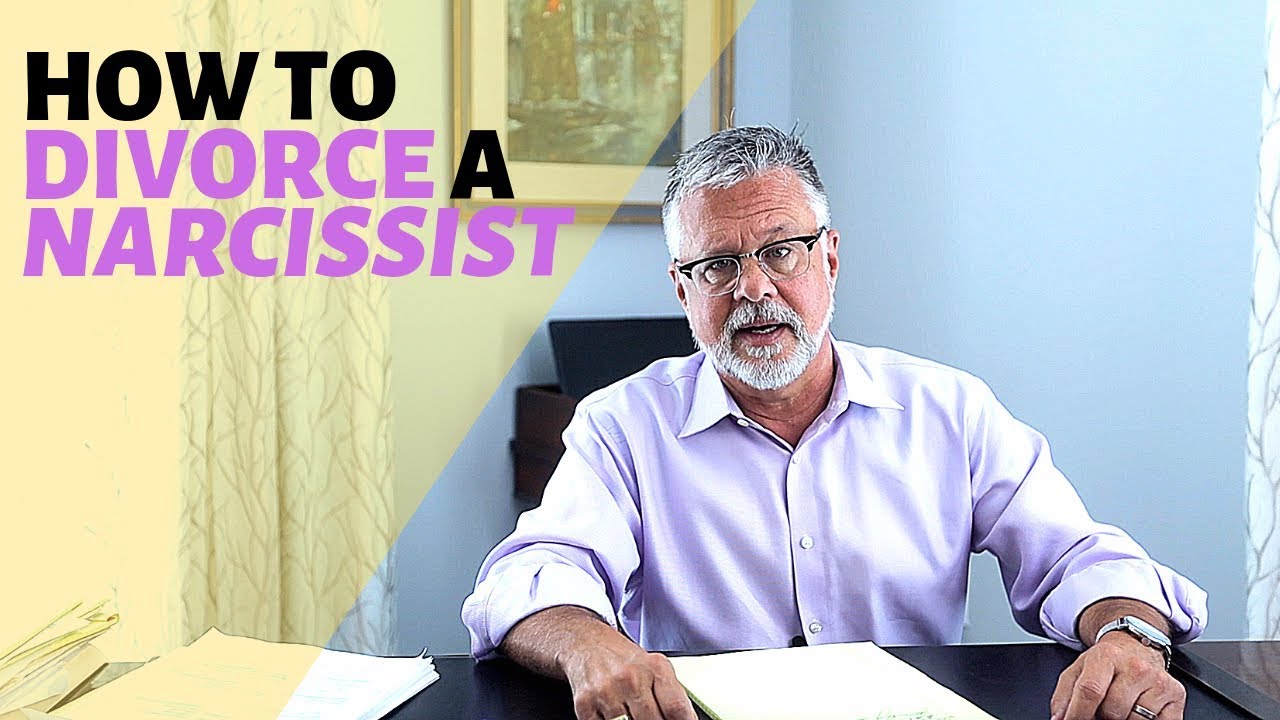 HOW TO DIVORCE A NARCISSIST | North Carolina Attorney
