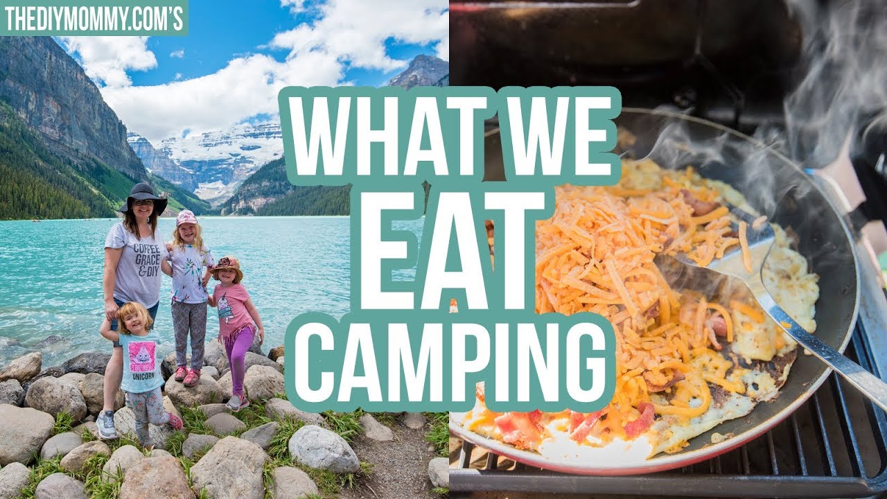 CAMP WITH US! 🌲 What We Eat Camping