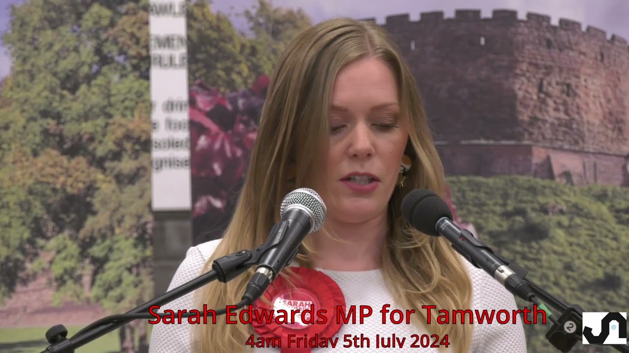 General Election 2024 Tamworth: Results and acceptance Speech by Sarah Edwards  MP (Labour)