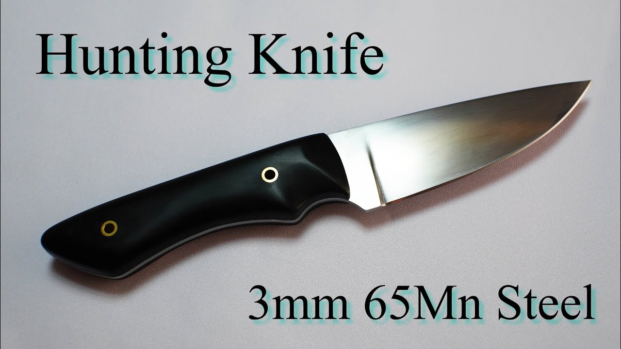 Knife making | Making a Hunting Knife By 65Mn Steel