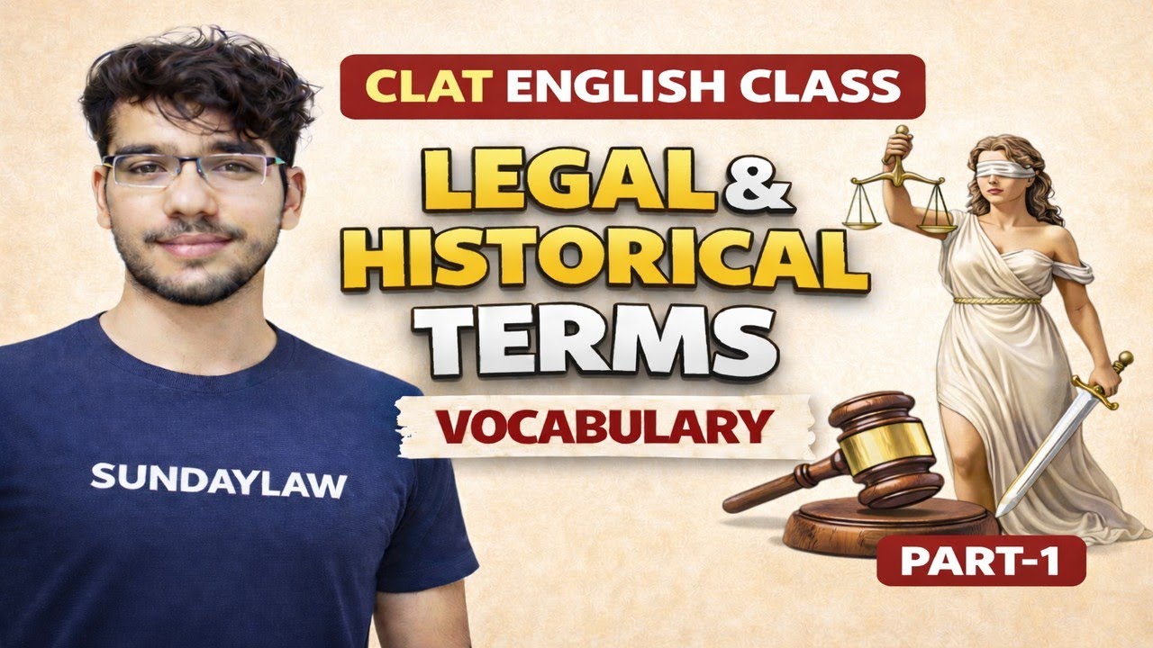 CLAT/KLEE  ENGLISH CLASS ON LEGAL TERM VOCABULARY PART-1 -SUNDAYLAW 