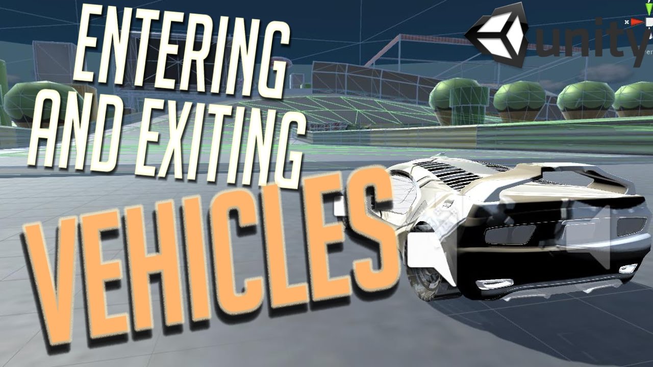 Unity 5 - Entering & Exiting Vehicles V2