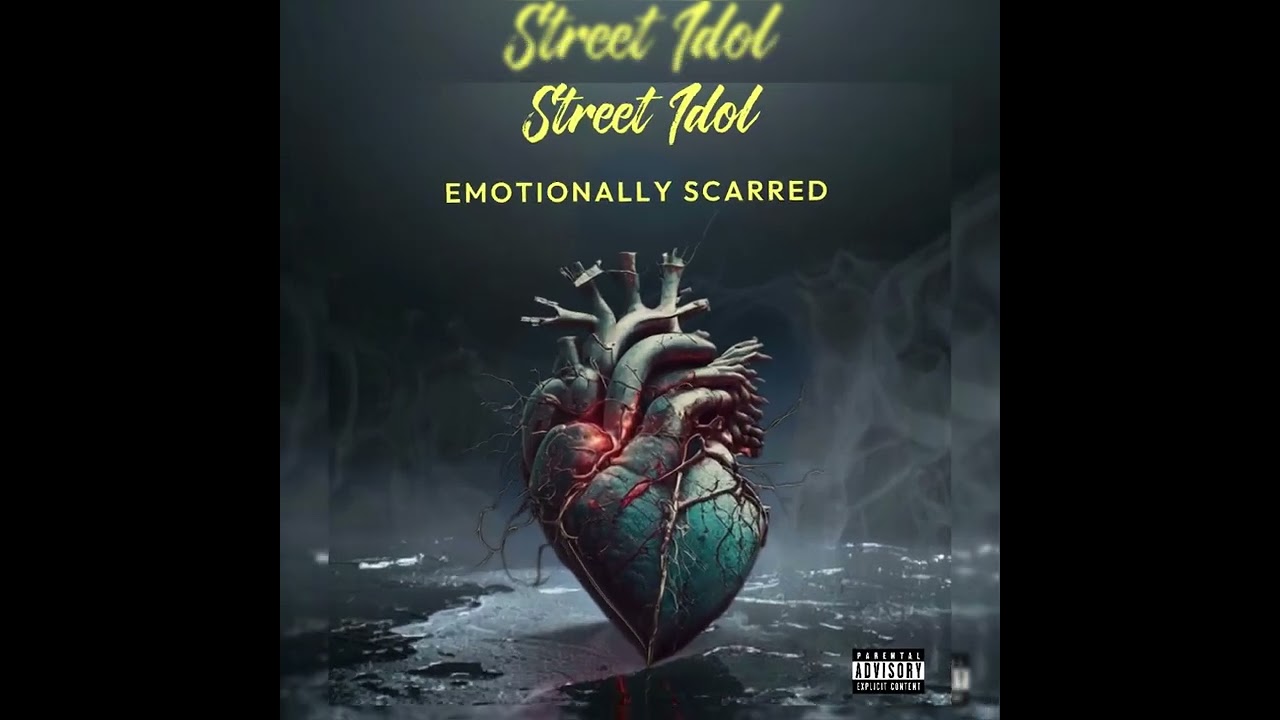 Street Idol - Emotionally Scarred (Official Audio)
