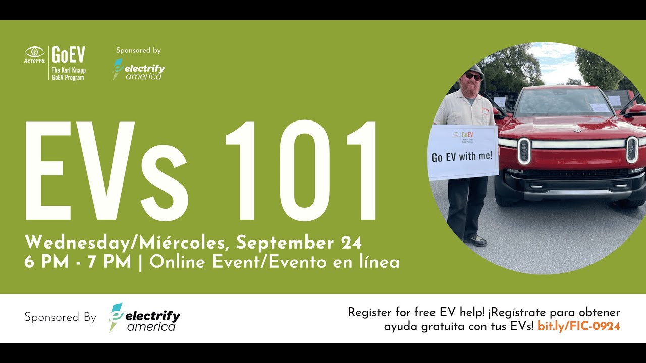 Electric Vehicles 101 / Vehículos Eléctricos 101 - 9/24/25