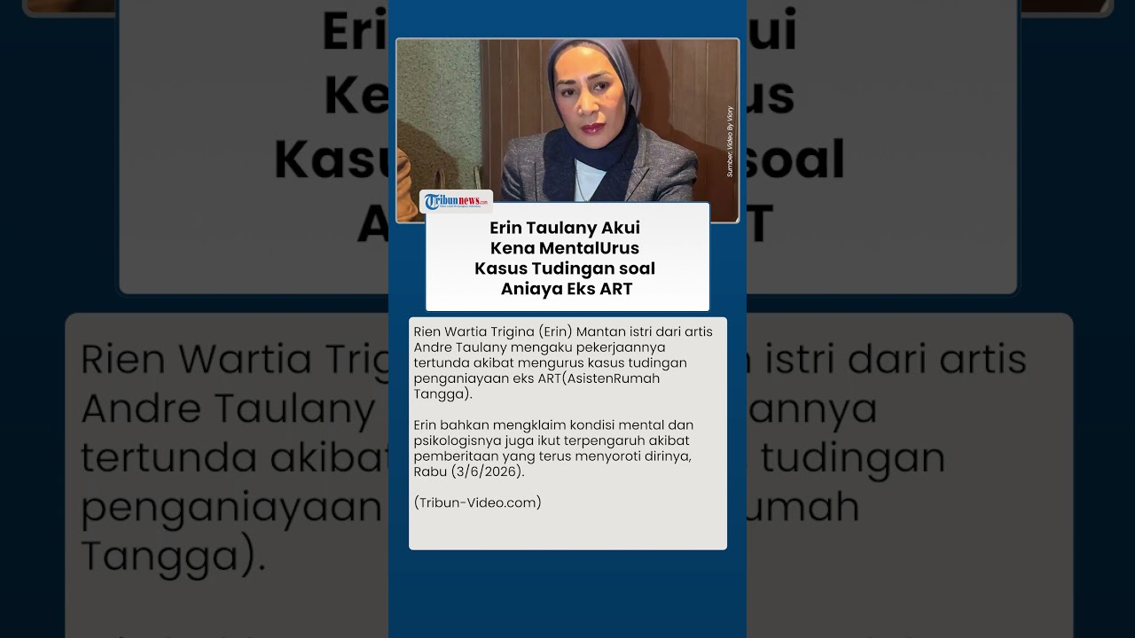 Erin Taulany Akui Urus Kasus Dugaan Penganiayaan Eks ART Tunda Pekerjaan & Psikologisnya Terganggu