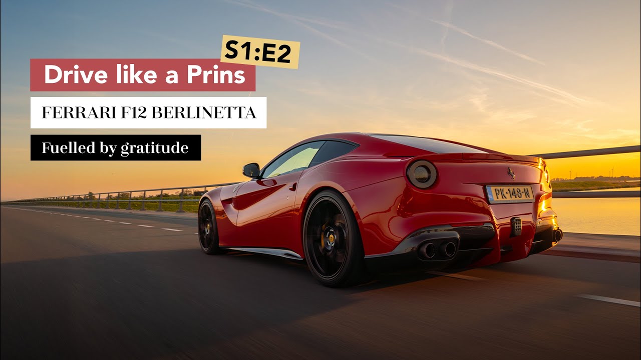 Ferrari F12 Berlinetta: Fuelled by gratitude. | Drive Like a Prins S01:E02