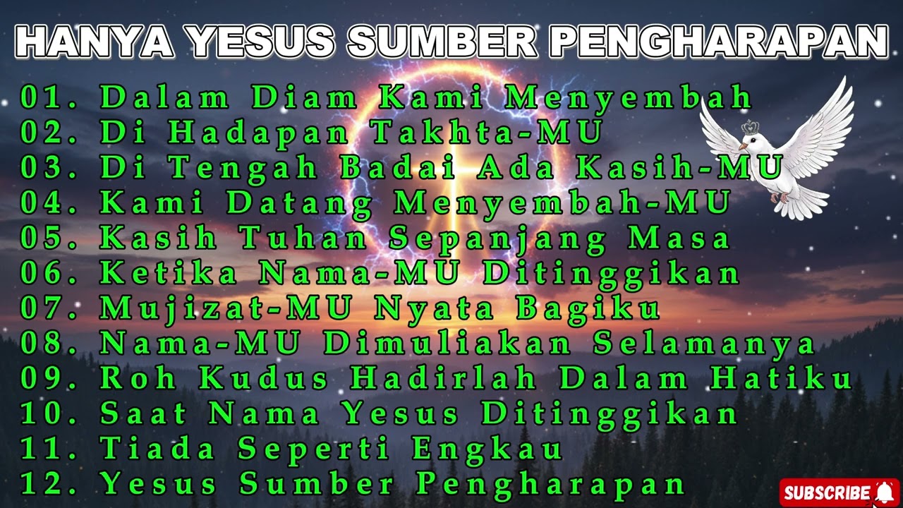 ❤️❤️Hanya Yesus Sumber Pengharapan❤️❤️Lagu Rohani Kristen❤️❤️#gemarohanikristen #pengharapan ❤️
