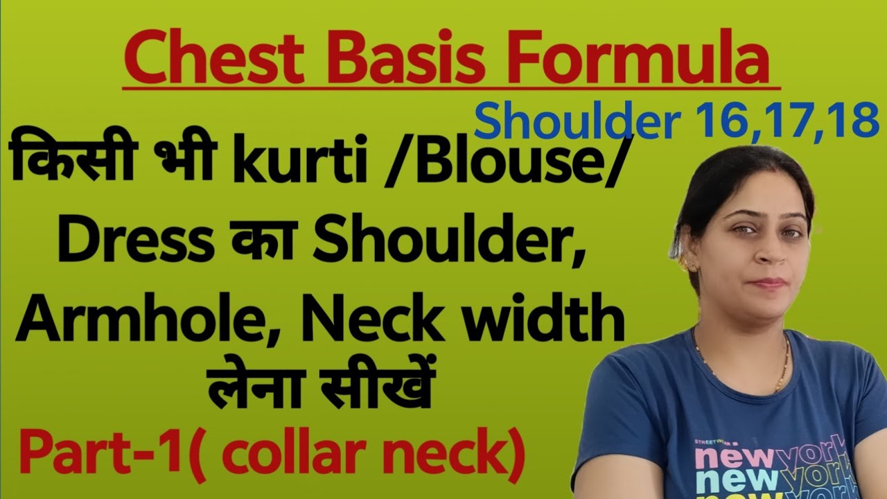 Shoulder, Armhole Neck width ki class| chest Basis Formula|@Divastylingcreators 