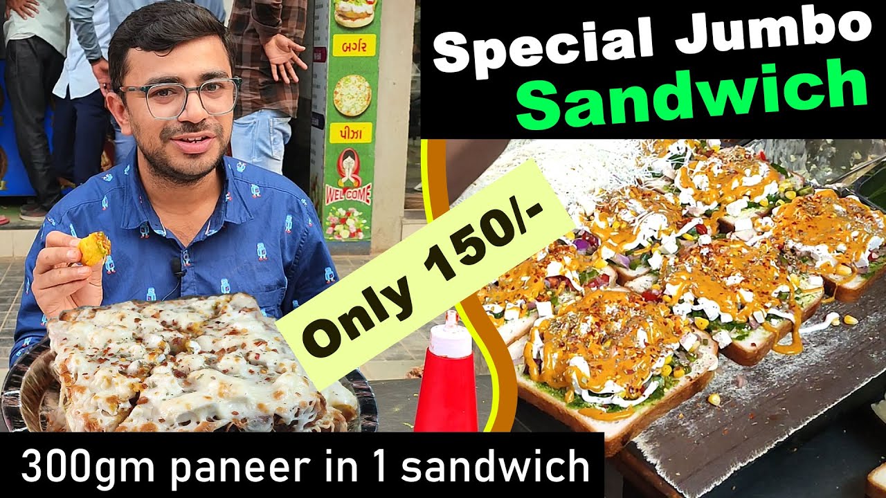 Best Sandwich in Ahmedabad | Sandwich with 300gm Paneer | Paneer Loaded Best Sandwich in Ahmedabad