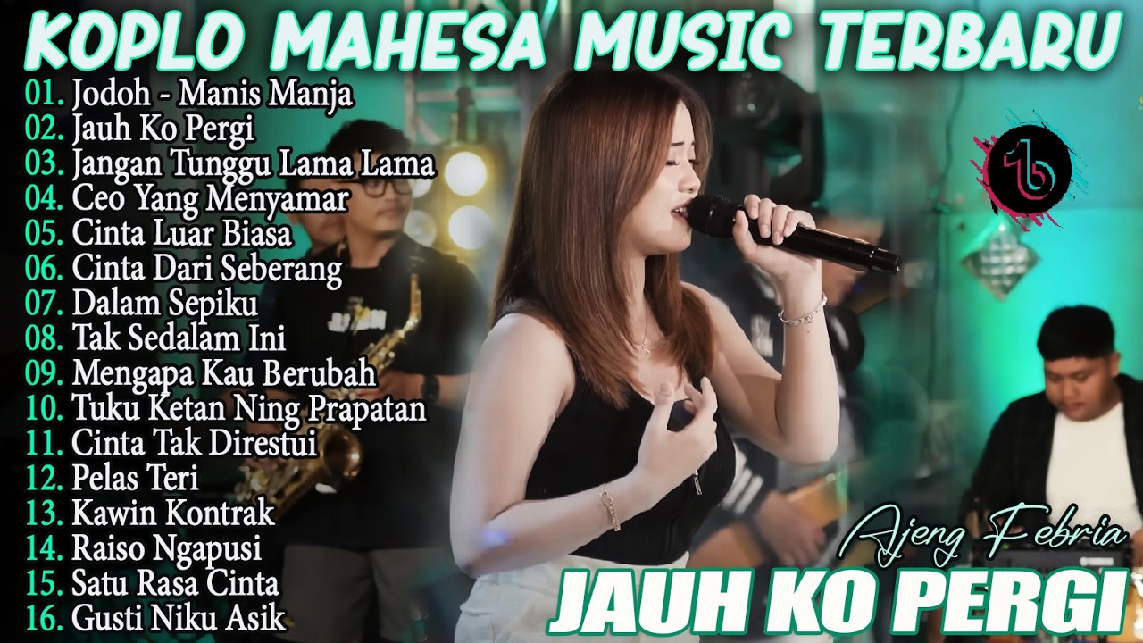 JAUH KO PERGI, JODOH, TAK SEDALAM INI - AJENG FEBRIA - FULL ALBUM DANGDUT KOPLO TERBARU 2026