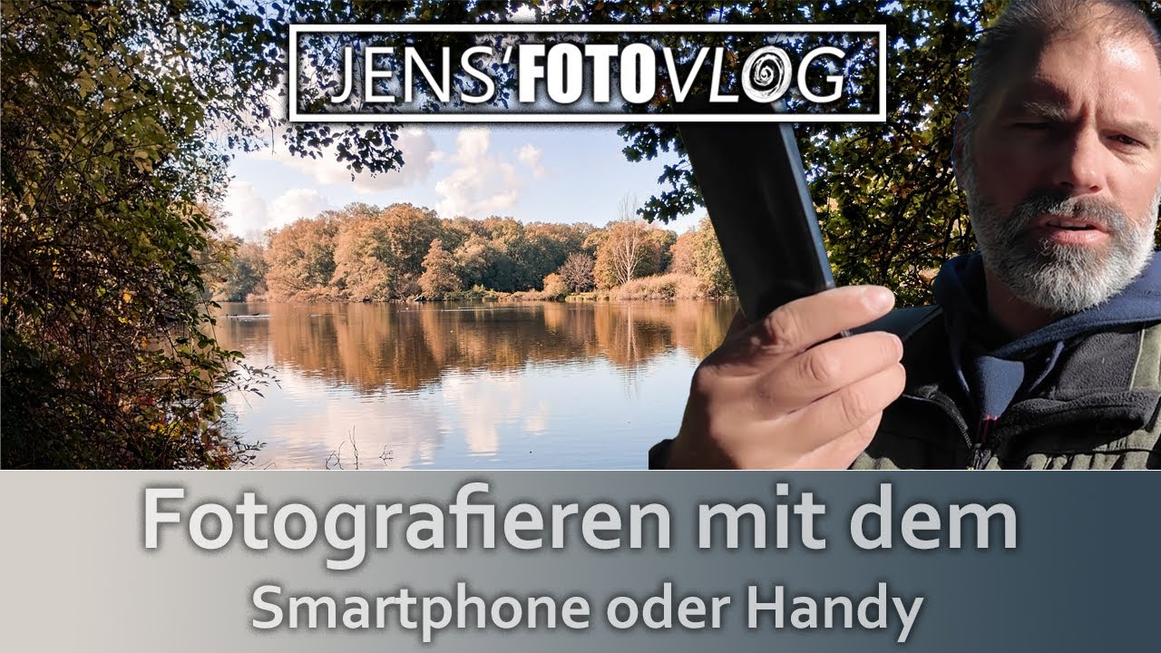 Fotografieren mit dem Smartphone oder Handy