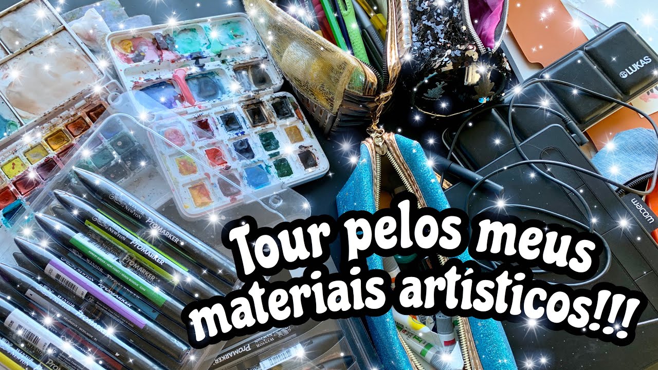 TOUR PELOS MEUS MATERIAIS ARTÍSTICOS