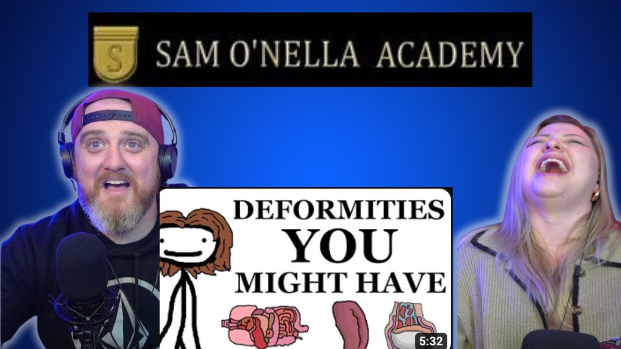Деформации, которые могут у вас быть @SamONellaAcademy | Реакция HatGuy и @gnarlynikki