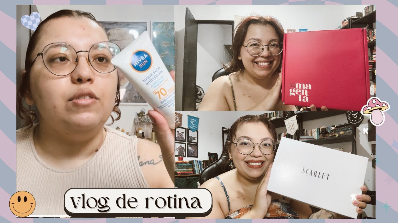 Vlog #159 | Unboxing da Box magenta e Scarlet & maquiagem para um dia quente 🪻🧚‍♀️🍄🌹