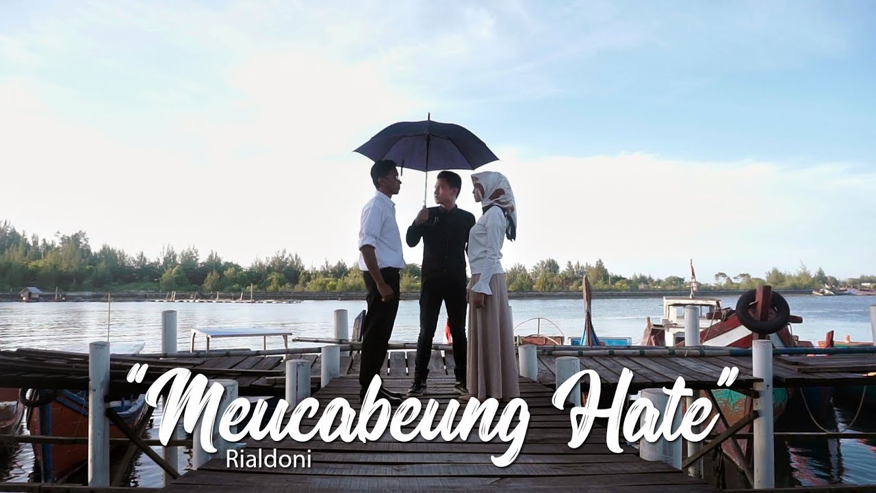 Meucabeung Hate - RIALDONI (Official Music Video)