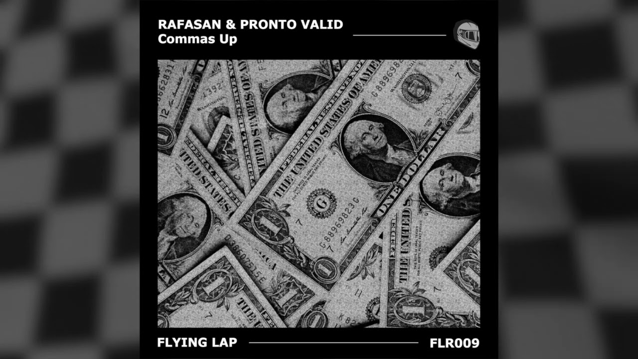 Rafasan & Pronto Valid - Commas Up [FLYING LAP]