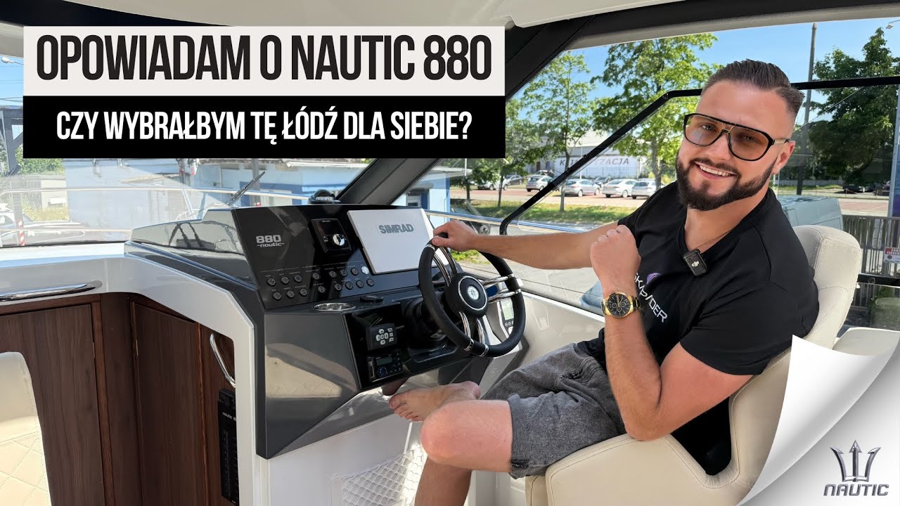 Opowiadam o łodzi NAUTIC 880 | Eskapader Płock