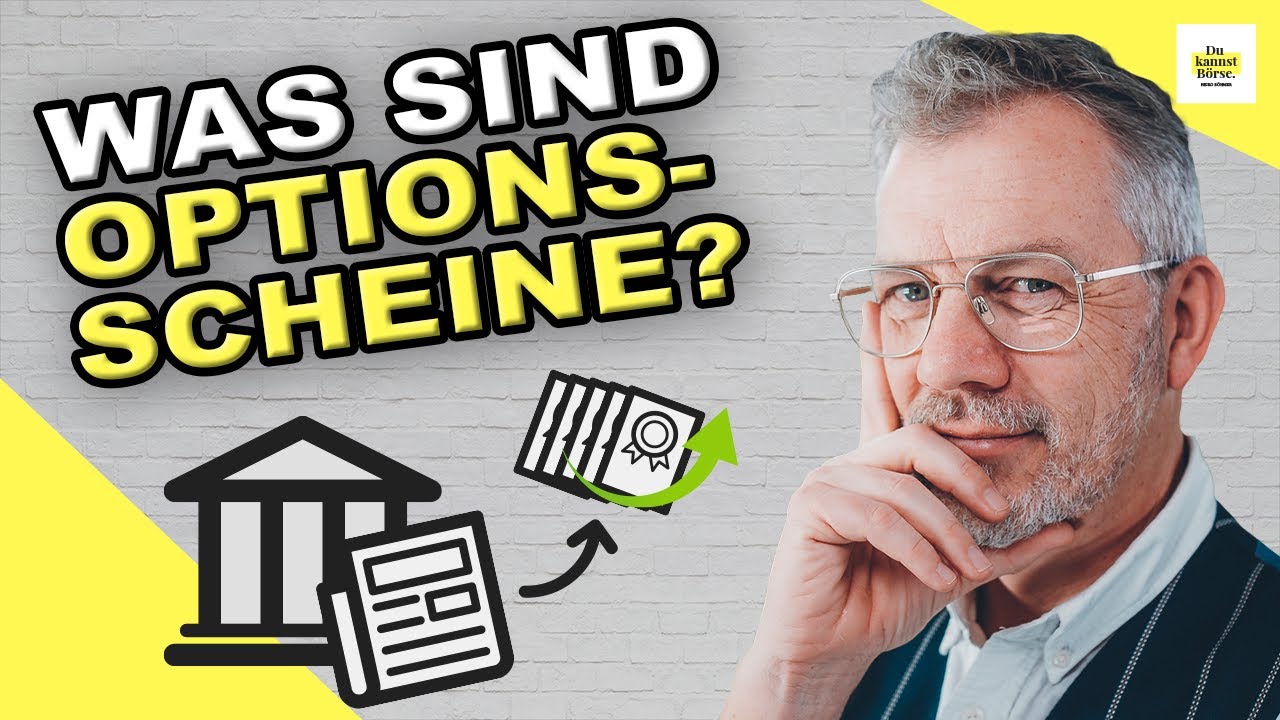 Was sind Optionsscheine und wie genau funktionieren sie?