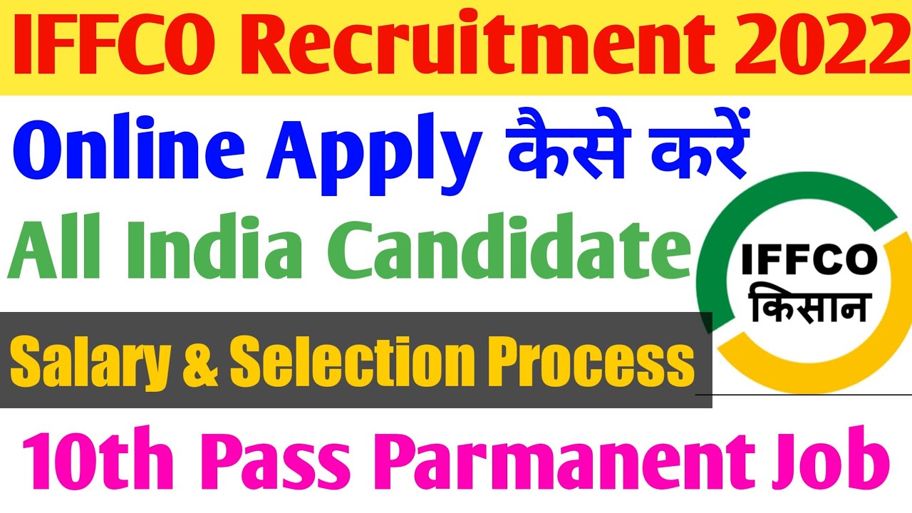 IFFCO Recruitment 2022|iffco apprenticeship 2022|IFFCO Apprentice Salary|Selection Process