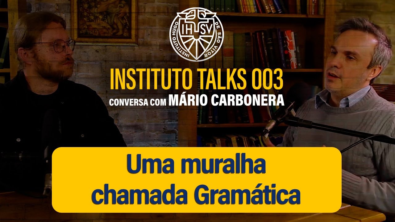 Gramática: estudar ou não estudar? Uma muralha chamada Gramática.