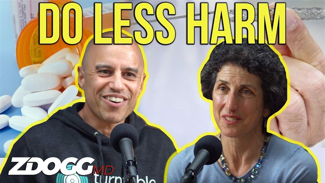 How To Do Less Harm | Dr. Rita Redberg On 