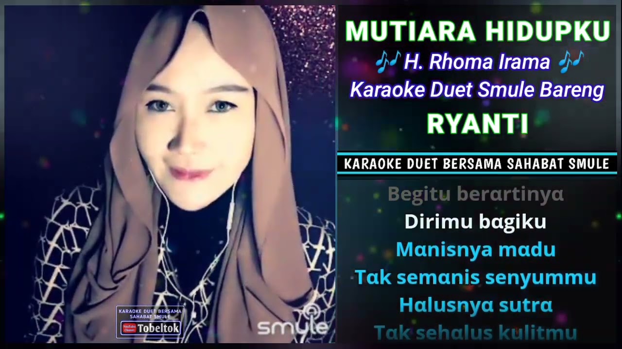 Mutiara Hidupku🔸Karaoke Duet Smule Bareng Ryanti