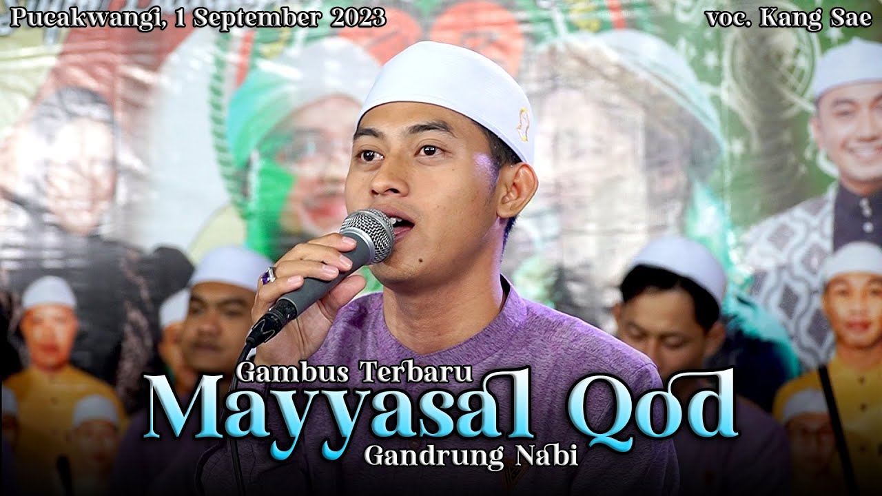 GAMBUS TERBARU GANDRUNG NABI SEPTEMBER 2023 😱 MAYYASAL QOD ‼️