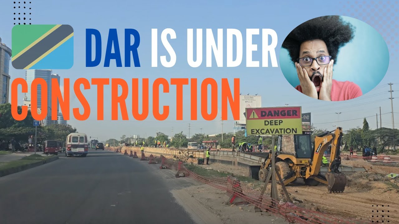 Inside Dar es Salaam Mega Roads Construction that will change the City Outlook