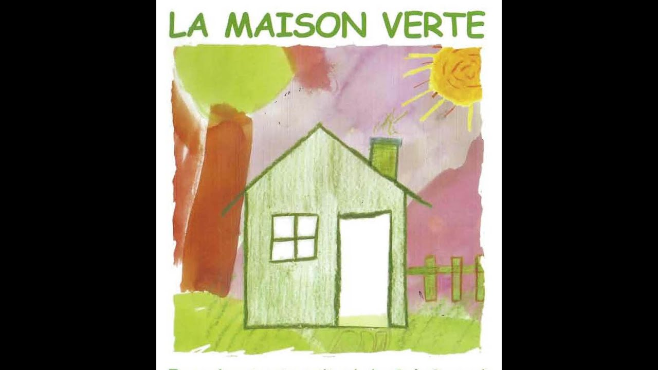 Maison Verte