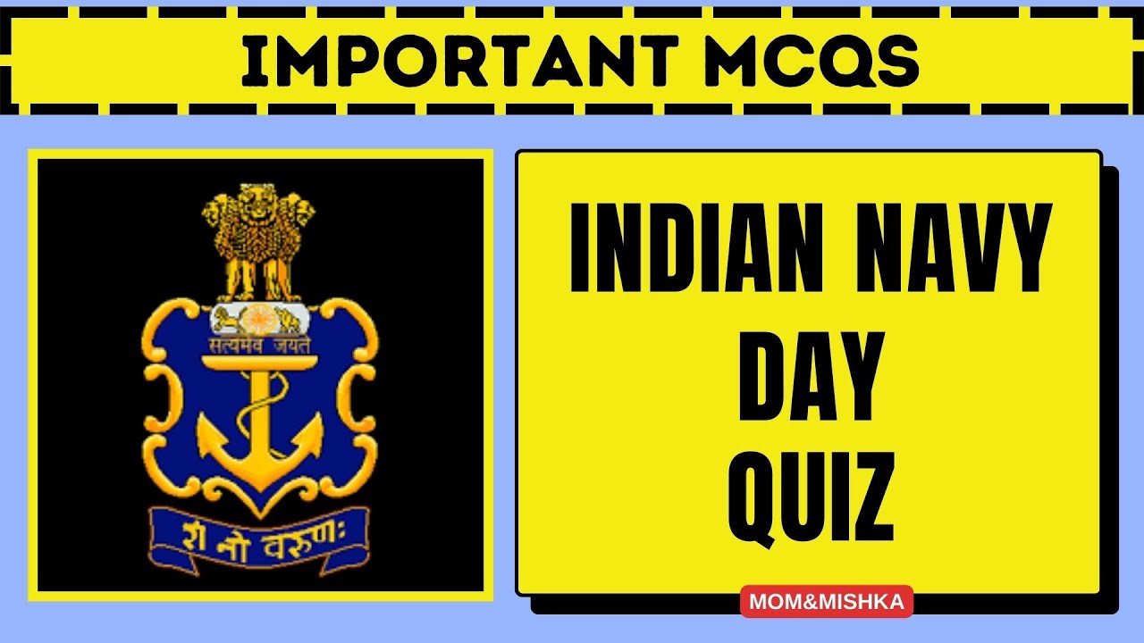Indian Navy Day Quiz in English - 15 Most Important MCQs - Questions and Answers