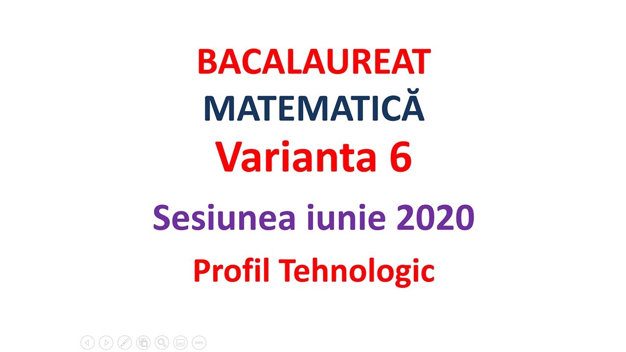Rezolvarea subiectului dat la Bac 2020 sesiunea iunie Tehnologic
