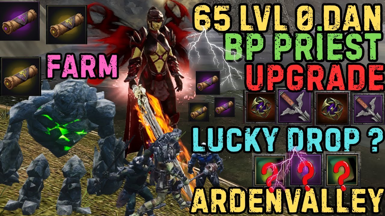 65 lvl 0 DAN BP PRİEST- UPGRADE - lucky drop ? BİZE HER YER FARM -Ardenvalley MULTİ PC - RİSE ONLİNE