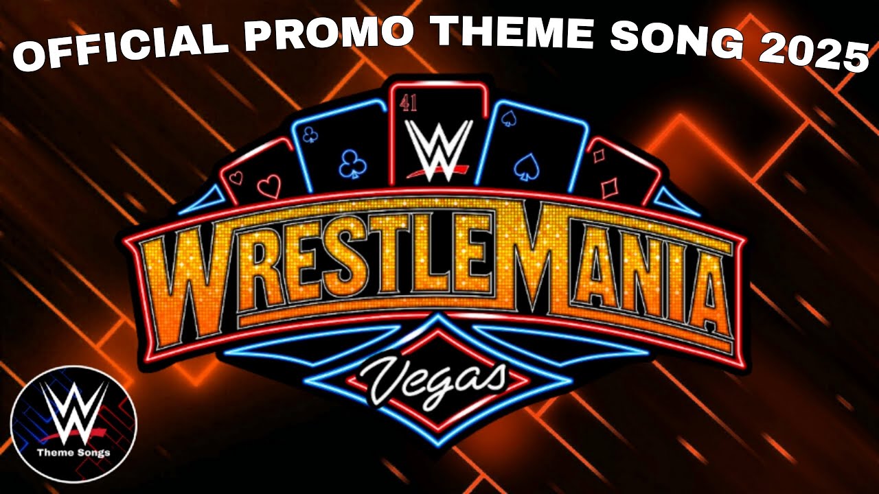 WWE Wrestlemania 41 Official Promo Theme Song - 
