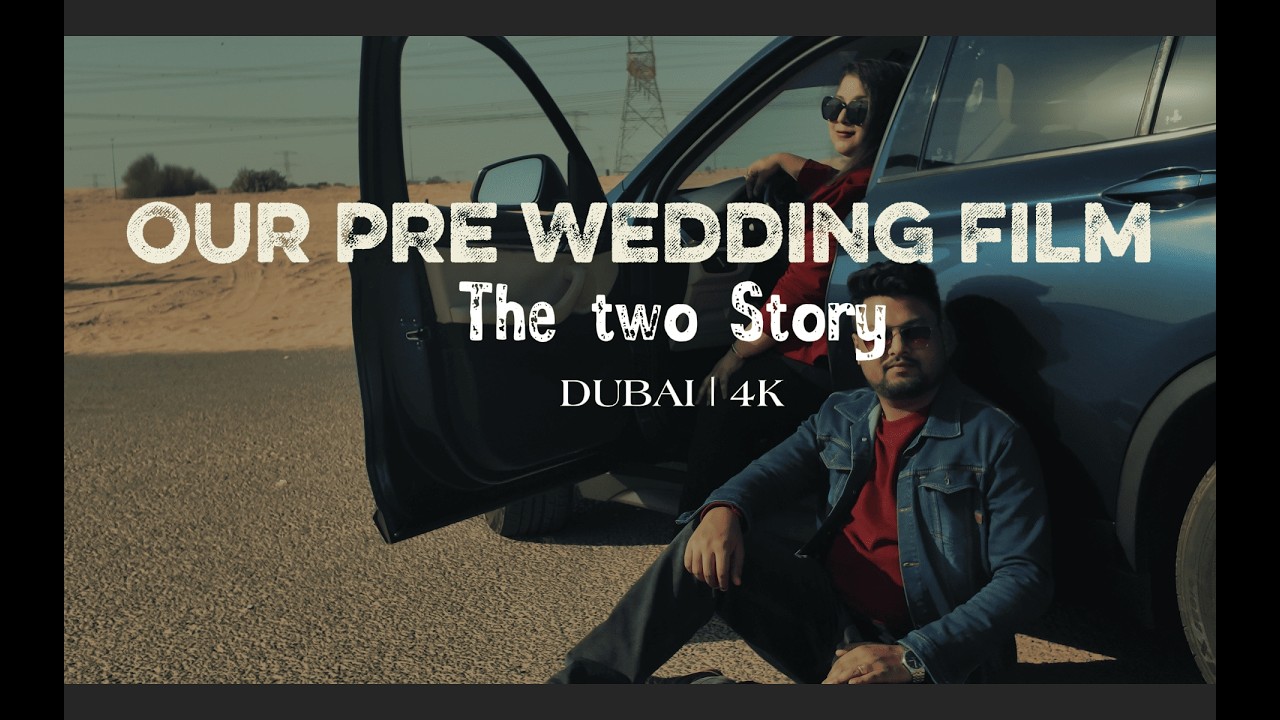 Best Dubai Pre Wedding | Tuhin & Shradhya | Cinematic Pre Wedding Film in Dubai | 4K | 2025