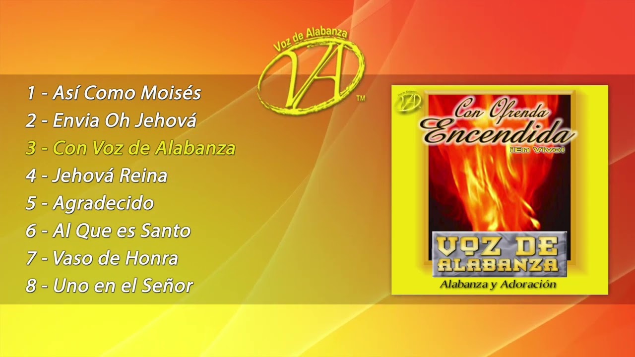 Voz de Alabanza VOL 5 |  Con Ofrenda Encendida ÁLBUM COMPLETO