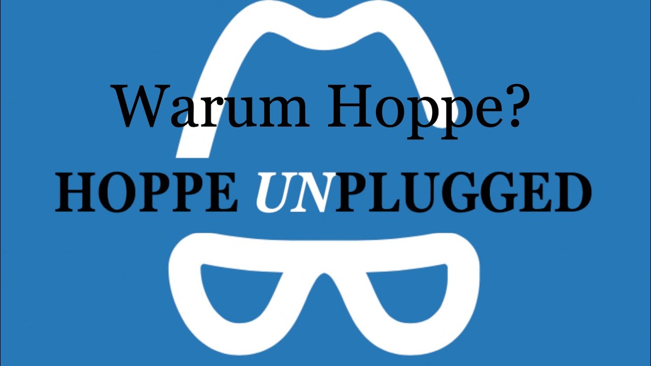 Warum Hoppe und warum Hoppeunplugged?
