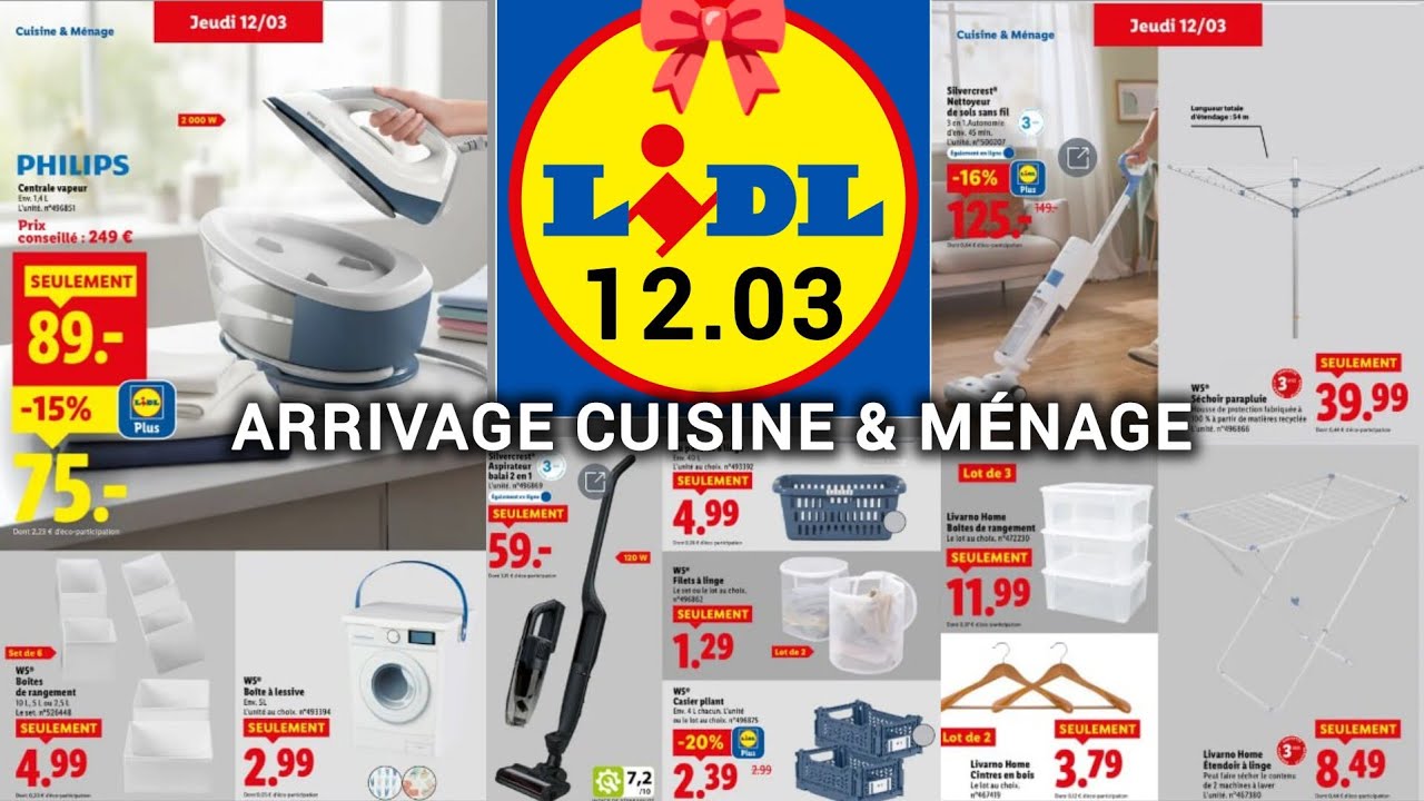 ✨ LIDL Arrivage de la Semaine 12 MARS 2026 ✨ Catalogue Cuisine & Ménage ✨ Maison Textile