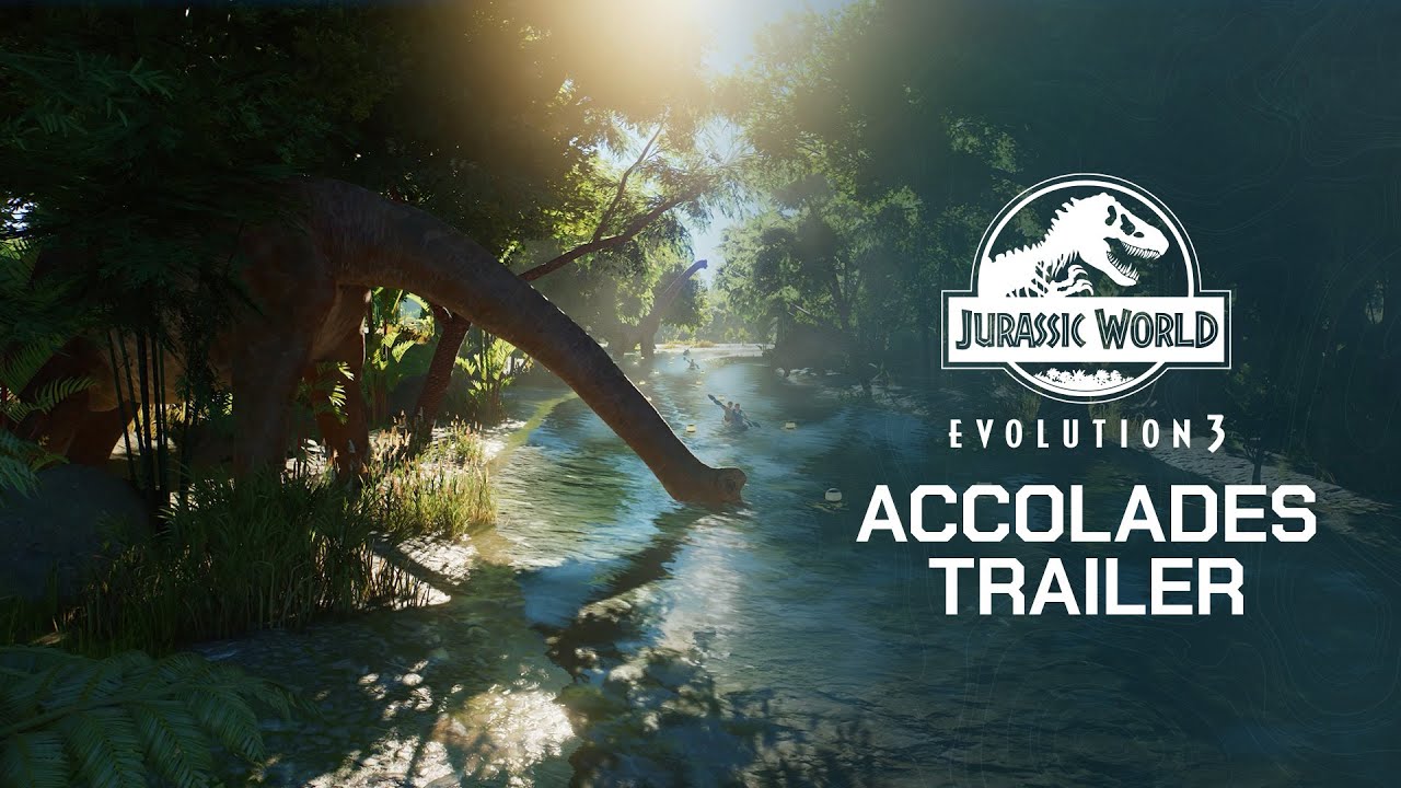Jurassic World Evolution 3 | Official Accolades Trailer