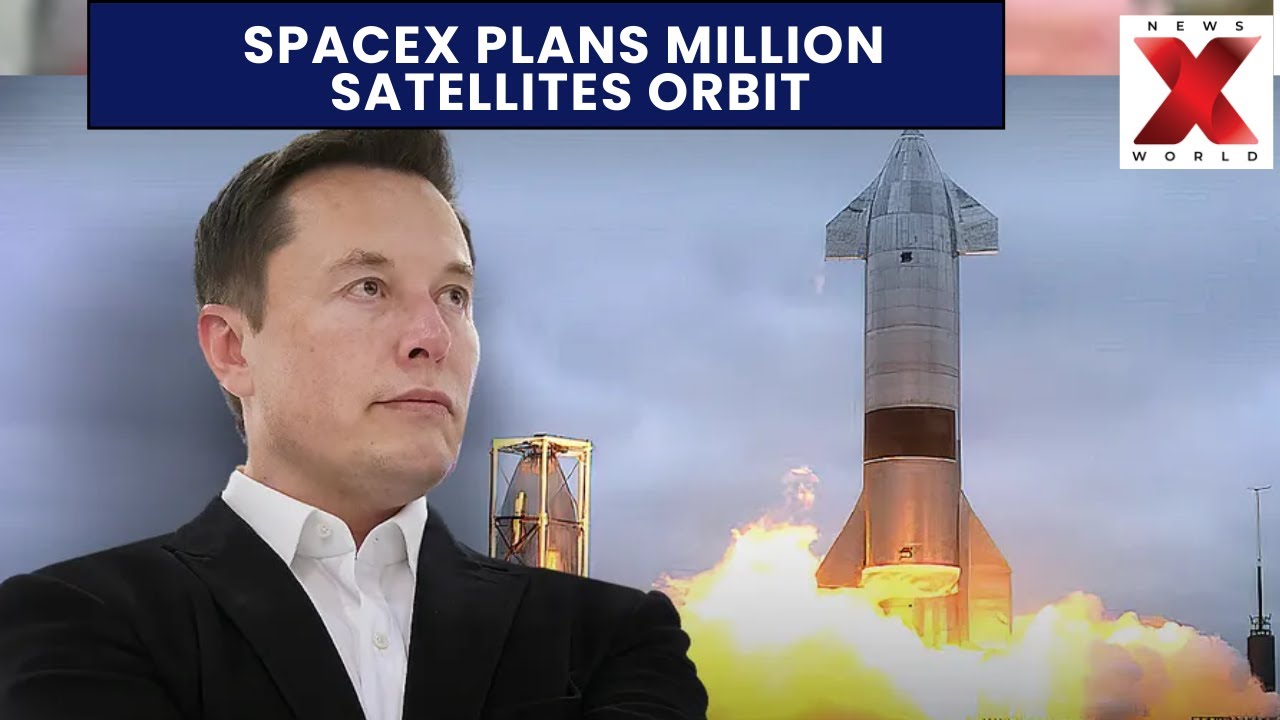 Elon Musk Spacex: FCC review sought for unprecedented SpaceX satellite proposal | NewsX World