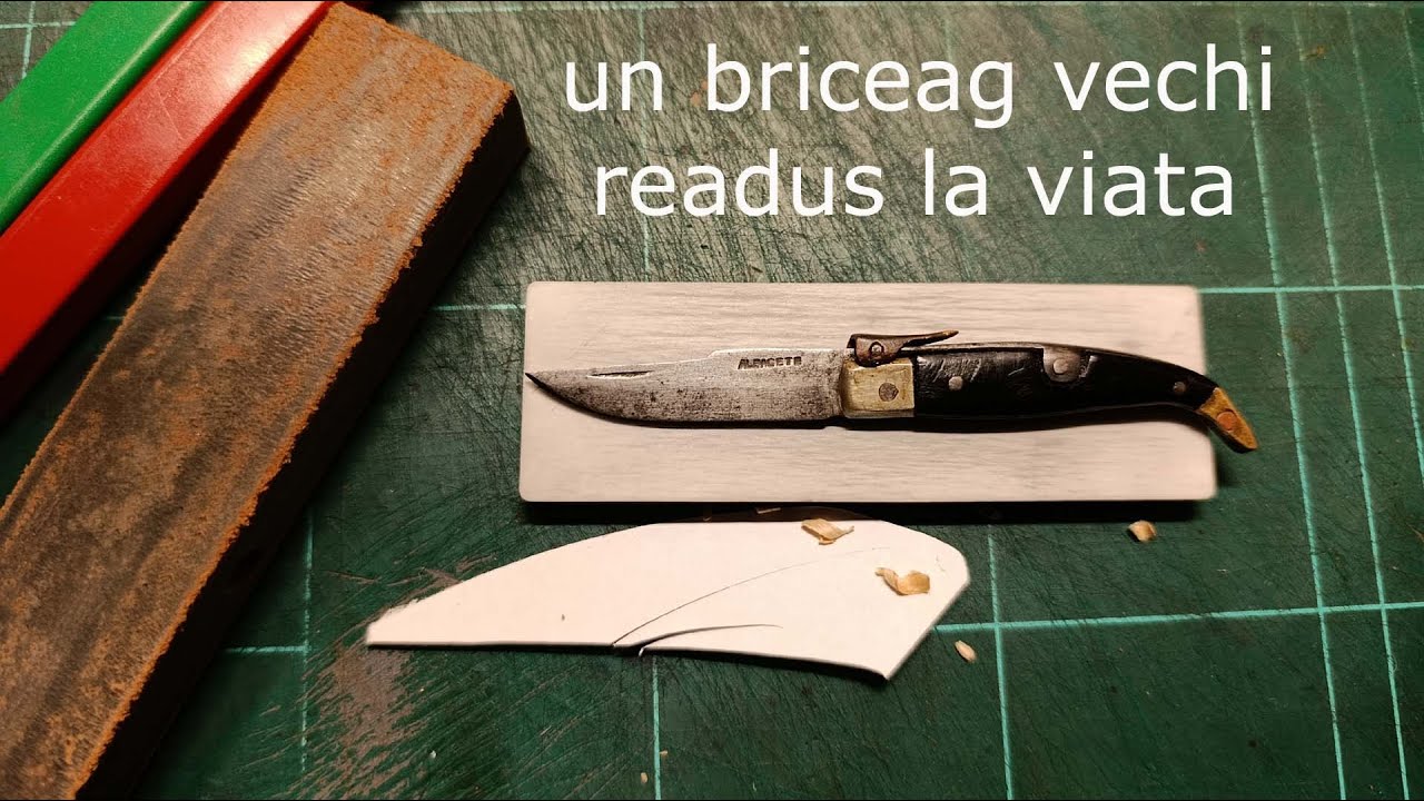Reconditionarea unui briceag spaniol 
