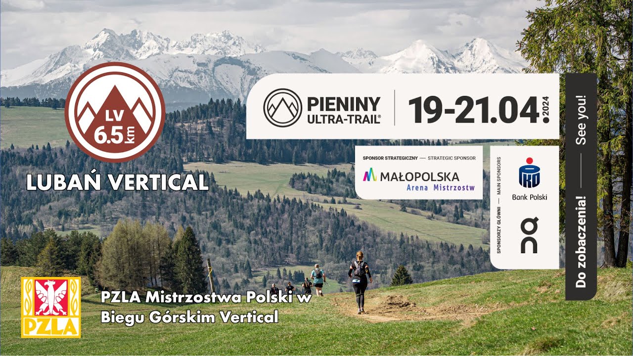 Pieniny Ultra Trail 2024 | PZLA Mistrzostwa Polski w biegu górskim - Vertical | LIVE