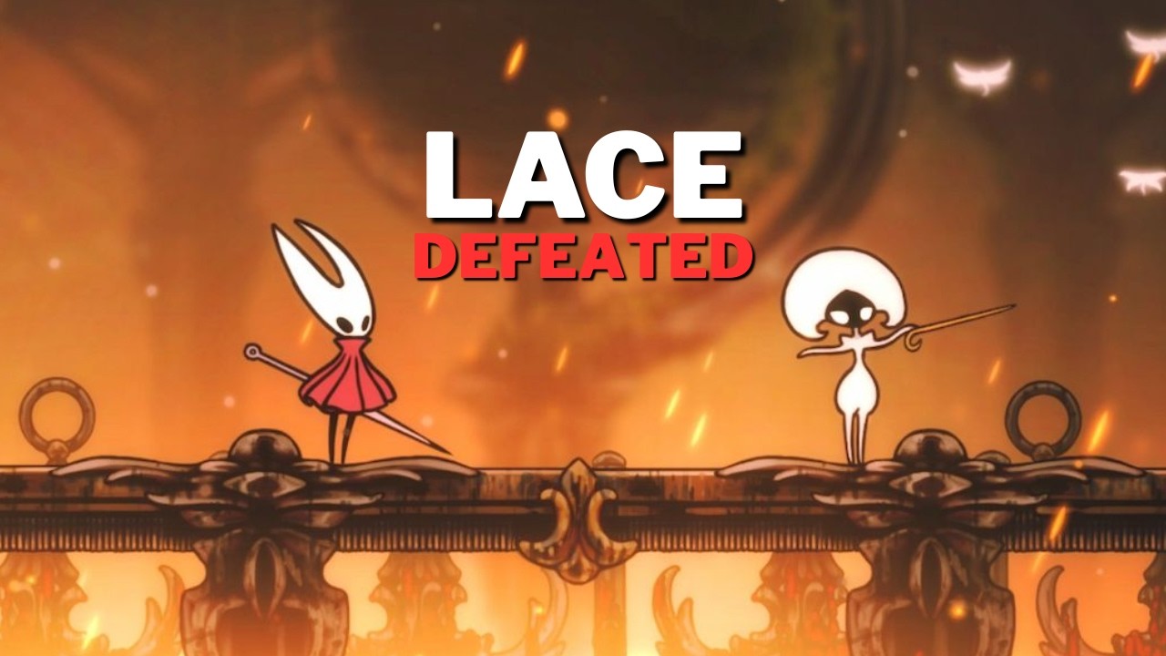 BOS TIME - LACE DEFEATED IN DEEP DOCKS | HOLLOW KNIGHT SILKSONG