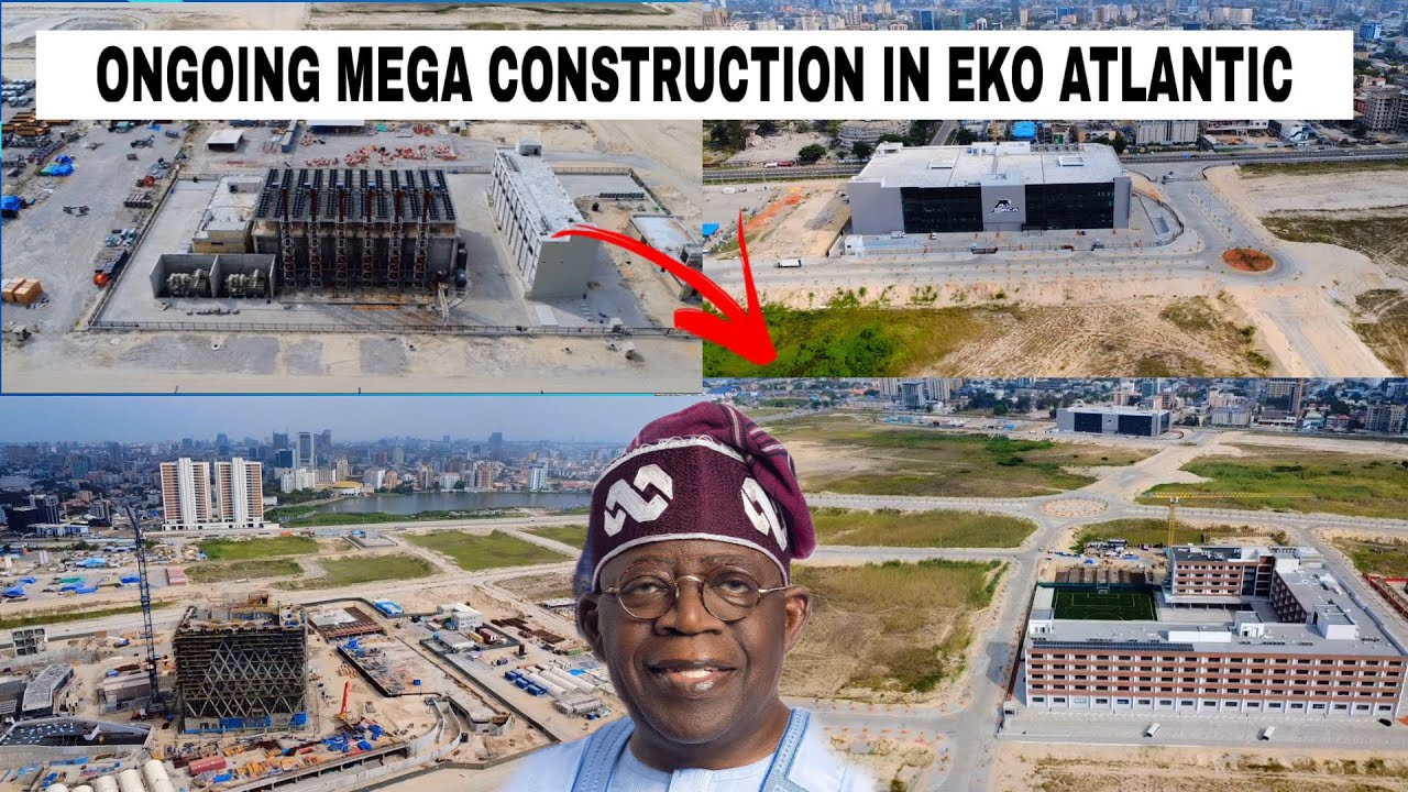 Mega Construction Projects Transforming Eko Atlantic City, Lagos