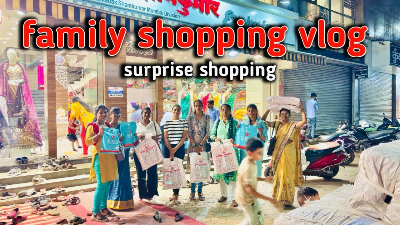 family shopping vlog मोठ्या function साठी शॉपिंग ला गेलो 🛍️😊
