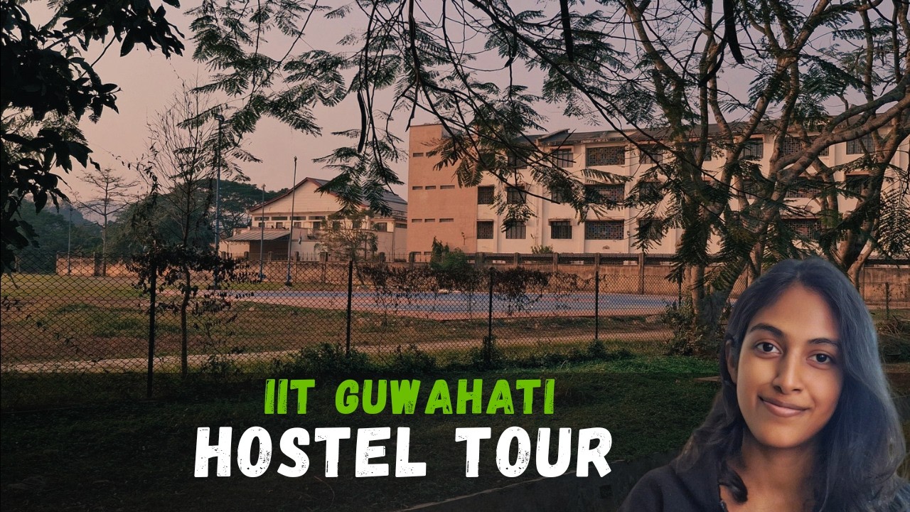 Экскурсия в общежитие IIT Guwahati | Жизнь в IIT | Условия проживания и особенности размещения в ...