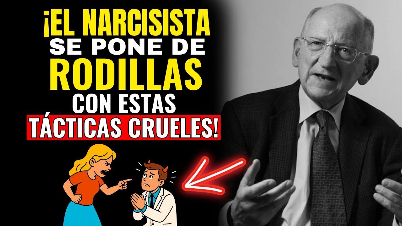 12 TÁCTICAS CRUELES Para Poner A Un NARCISISTA En Su DEBIDO LUGAR - Otto Kernberg
